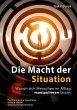 Die Macht der Situation - Bild 1