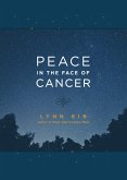 Peace in the Face of Cancer (eBook, ePUB)