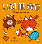 I Lost My Sock! (eBook, ePUB)
