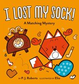 I Lost My Sock! (eBook, ePUB)
