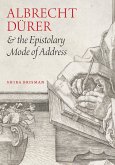 Albrecht Durer and the Epistolary Mode of Address (eBook, ePUB)