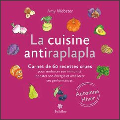 La cuisine antiraplapla - Automne Hiver (eBook, ePUB) - Webster, Amy