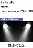 Le Tartuffe (Molière - mise en scène Jean-Marie Villégier - 1999) (eBook, ePUB)