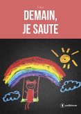 Demain, je saute (eBook, ePUB)