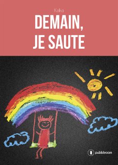 Demain, je saute (eBook, ePUB) - Kolka