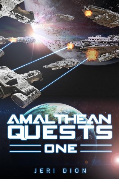 Amalthean Quests One (eBook, ePUB) Amalthean Quests One (eBook, ePUB)