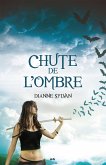 Chute de l'Ombre (eBook, ePUB)