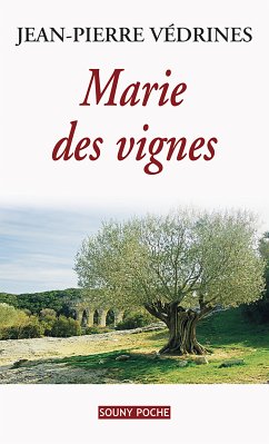 Marie des vignes (eBook, ePUB) - Védrines, Jean-Pierre