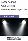Danse de mort (August Strindberg - mise en scène Matthias Langhoff - 1996) (eBook, ePUB)