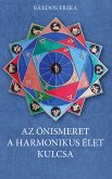 Az önismeret a harmonikus élet kulcsa (eBook, ePUB)