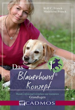 Das Blauerhundkonzept 1 (eBook, ePUB) - Franck, Rolf C.; Franck, Madeleine