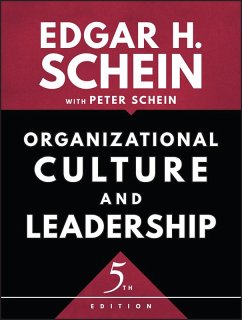 Organizational Culture and Leadership (eBook, ePUB) - Schein, Edgar H.; Schein, Peter A.