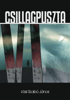 Csillagpuszta (eBook, ePUB) - Vasi Szabó, János