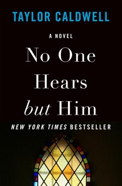 No One Hears but Him (eBook, ePUB) - Caldwell, Taylor