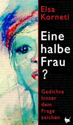 Eine halbe Frau? - Korneti, Elsa