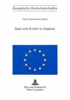 Staat und Kirche in England - Schlosshauer-Selbach, Stefan