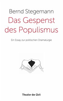 Das Gespenst des Populismus (eBook, ePUB) - Stegemann, Bernd