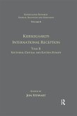 Volume 8, Tome II: Kierkegaard's International Reception - Southern, Central and Eastern Europe (eBook, PDF)