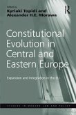 Constitutional Evolution in Central and Eastern Europe (eBook, ePUB) Constitutional Evolution in Central and Eastern Europe (eBook, ePUB)