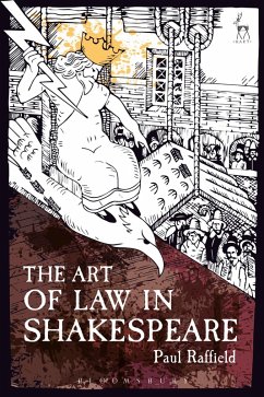 The Art of Law in Shakespeare (eBook, ePUB) - Raffield, Paul