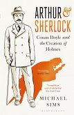 Arthur & Sherlock (eBook, ePUB) Arthur & Sherlock (eBook, ePUB)