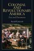 Colonial and Revolutionary America (eBook, ePUB)