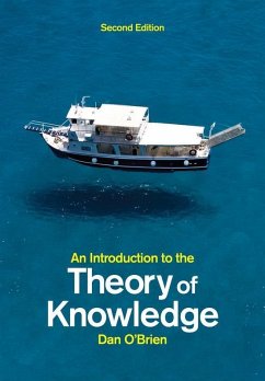 An Introduction to the Theory of Knowledge (eBook, ePUB) - O'Brien, Dan