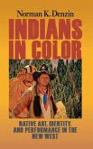 Indians in Color (eBook, ePUB)