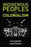 Indigenous Peoples and Colonialism (eBook, ePUB)