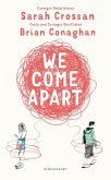 We Come Apart (eBook, ePUB)