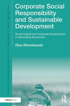 Corporate Social Responsibility and Sustainable Development (eBook, PDF) - Bhinekawati, Risa