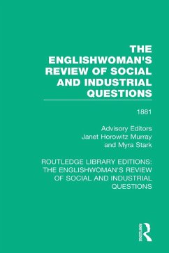 The Englishwoman's Review of Social and Industrial Questions (eBook, PDF)