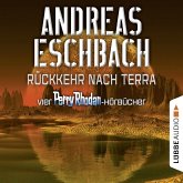 Rückkehr nach Terra - Vier Perry Rhodan-Hörbücher, Der Gesang der Stille / Die Rückkehr / Die Falle von Dhogar / Der Techno-Mond (MP3-Download)