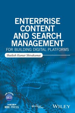 Enterprise Content and Search Management for Building Digital Platforms (eBook, ePUB) - Shivakumar, Shailesh Kumar