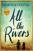 All the Rivers (eBook, ePUB)