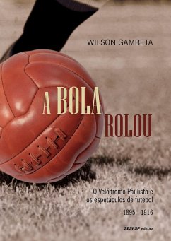 Cover A bola rolou (eBook, ePUB)