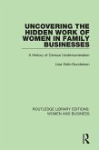 Uncovering the Hidden Work of Women in Family Businesses (eBook, PDF)