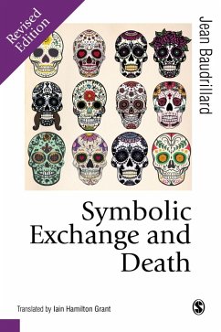 Symbolic Exchange and Death (eBook, PDF) - Baudrillard, Jean