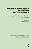 Women Workers in Seven Professions (eBook, ePUB)