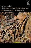 State Formation, Regime Change, and Economic Development (eBook, PDF)