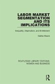 Labor Market Segmentation and its Implications (eBook, PDF)