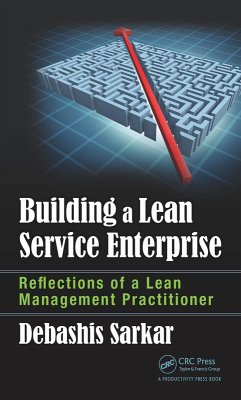Building a Lean Service Enterprise (eBook, ePUB) - Sarkar, Debashis