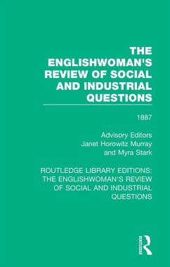 The Englishwoman's Review of Social and Industrial Questions (eBook, ePUB)