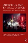 Musicians and their Audiences (eBook, ePUB)