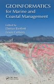Geoinformatics for Marine and Coastal Management (eBook, PDF)