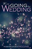 We are Going to a Wedding (eBook, PDF)