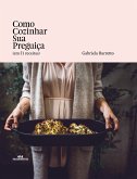 Como cozinhar sua preguiça (em 51 receitas) (eBook, ePUB)