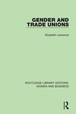 Gender and Trade Unions (eBook, PDF) - Lawrence, Elizabeth