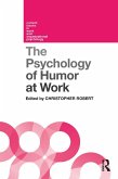 The Psychology of Humor at Work (eBook, ePUB)