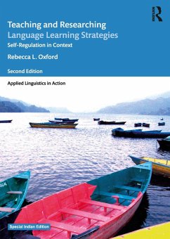 Teaching and Researching Language Learning Strategies (eBook, PDF) - Oxford, Rebecca L.